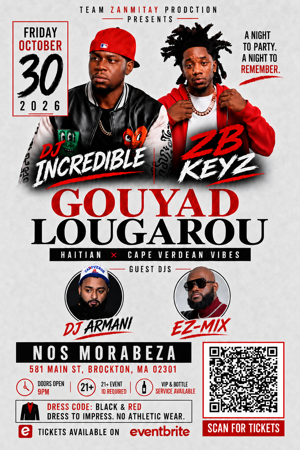 Gouyad Lougarou, October 30, 2026, featuring DJ Incredible and ZB Keyz with DJ Armani and EZ-Mix